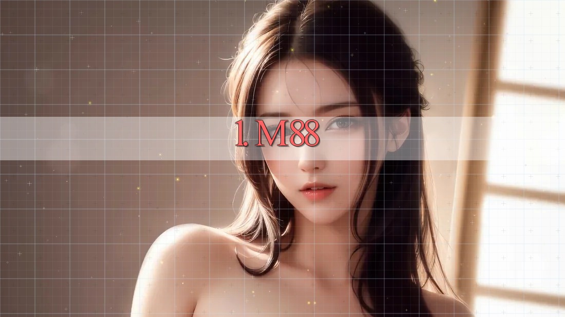 1. M88